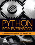 Python for Everybody: Exploring Data in Python 3
