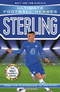 Sterling: From the Playground to the Pitch (Ultimate Football Heroes)