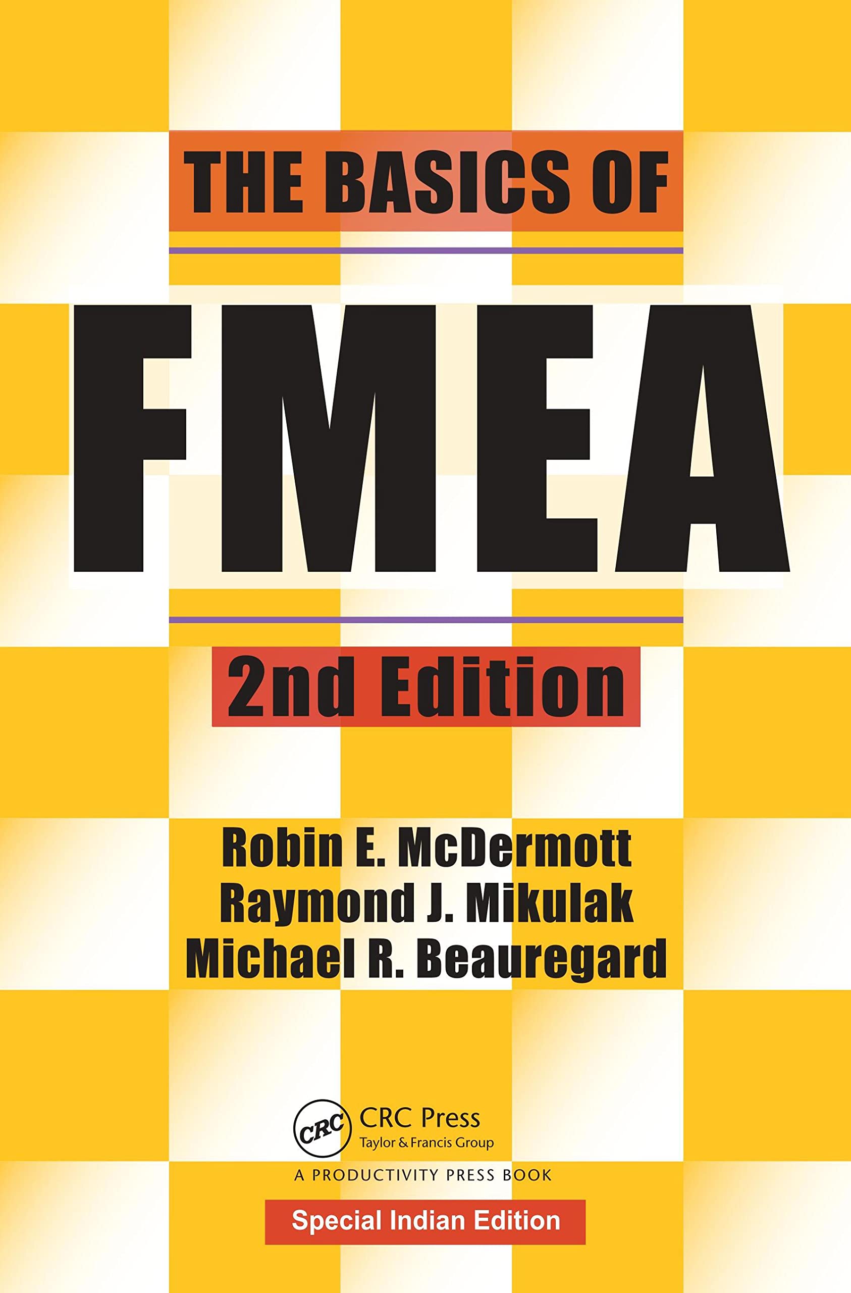BASICS OF FMEA, 2ND EDITION