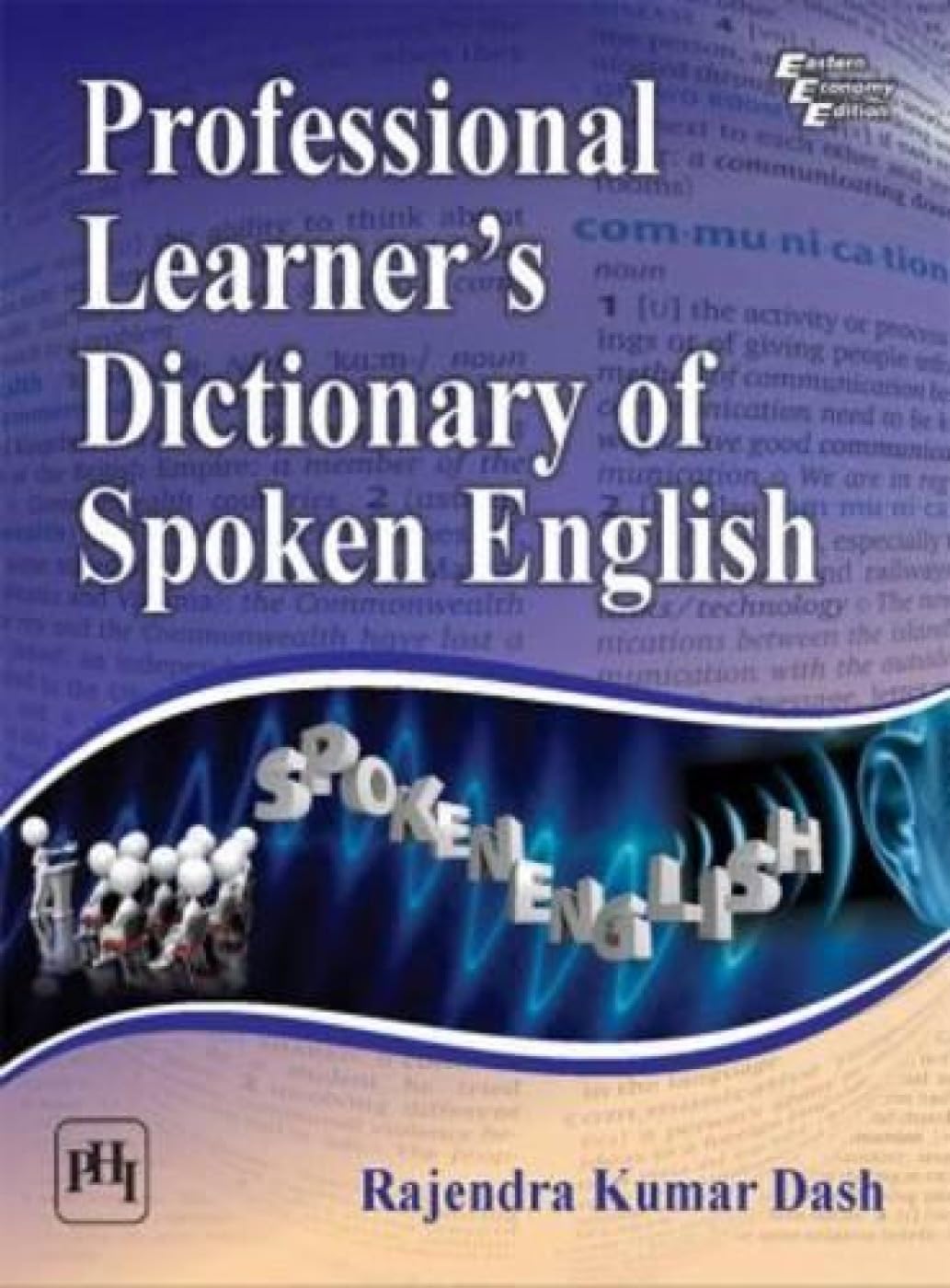 Professional Learners Dictionary of Spoken English