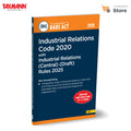 Taxmanns Industrial Relations Code 2020 with Industrial Relations (Central) (Draft) Rules 2025 [Bare Act with Comparative Stud