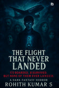 The Flight That Never Landed