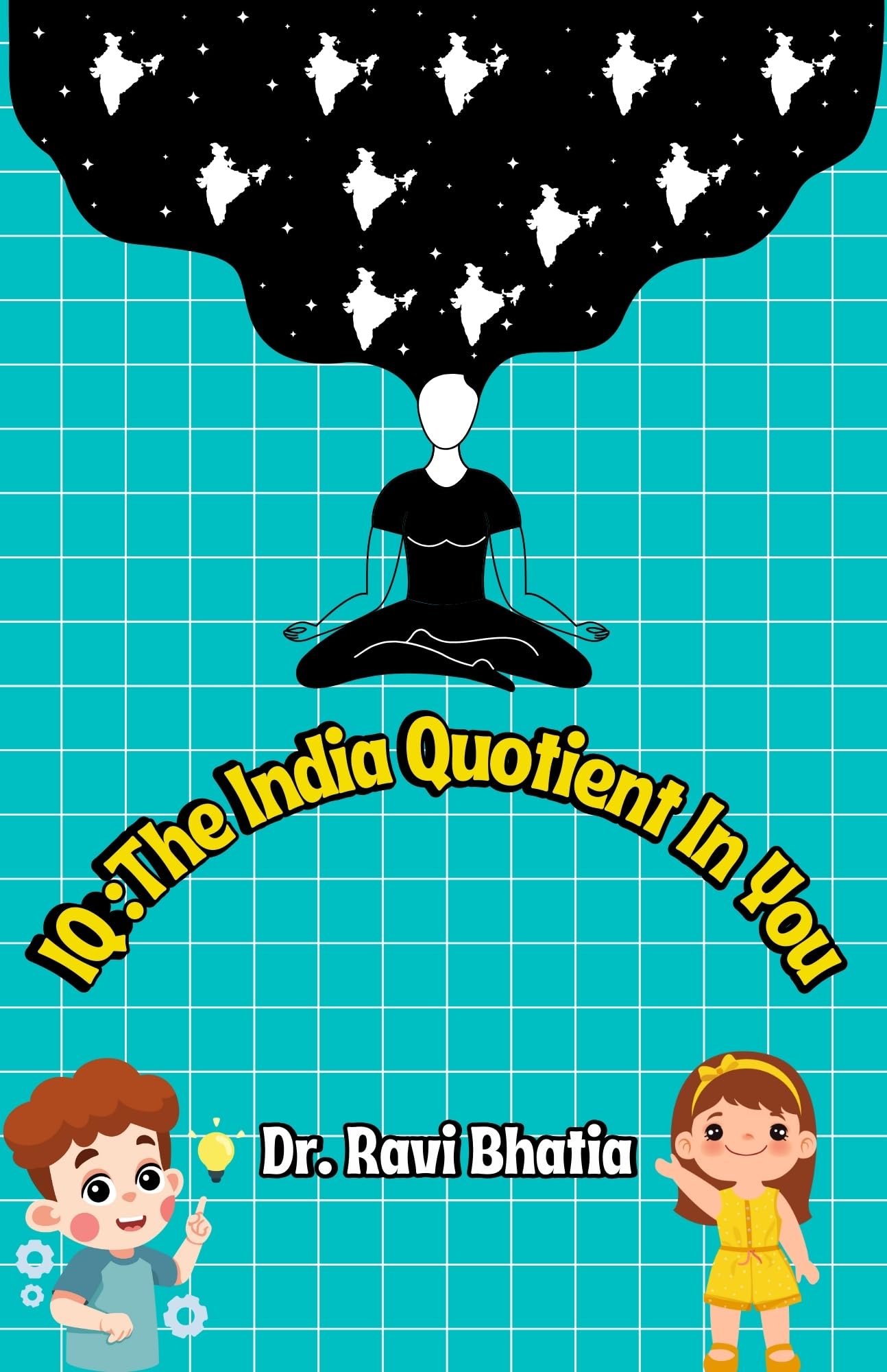 IQ: The India Quotient In You