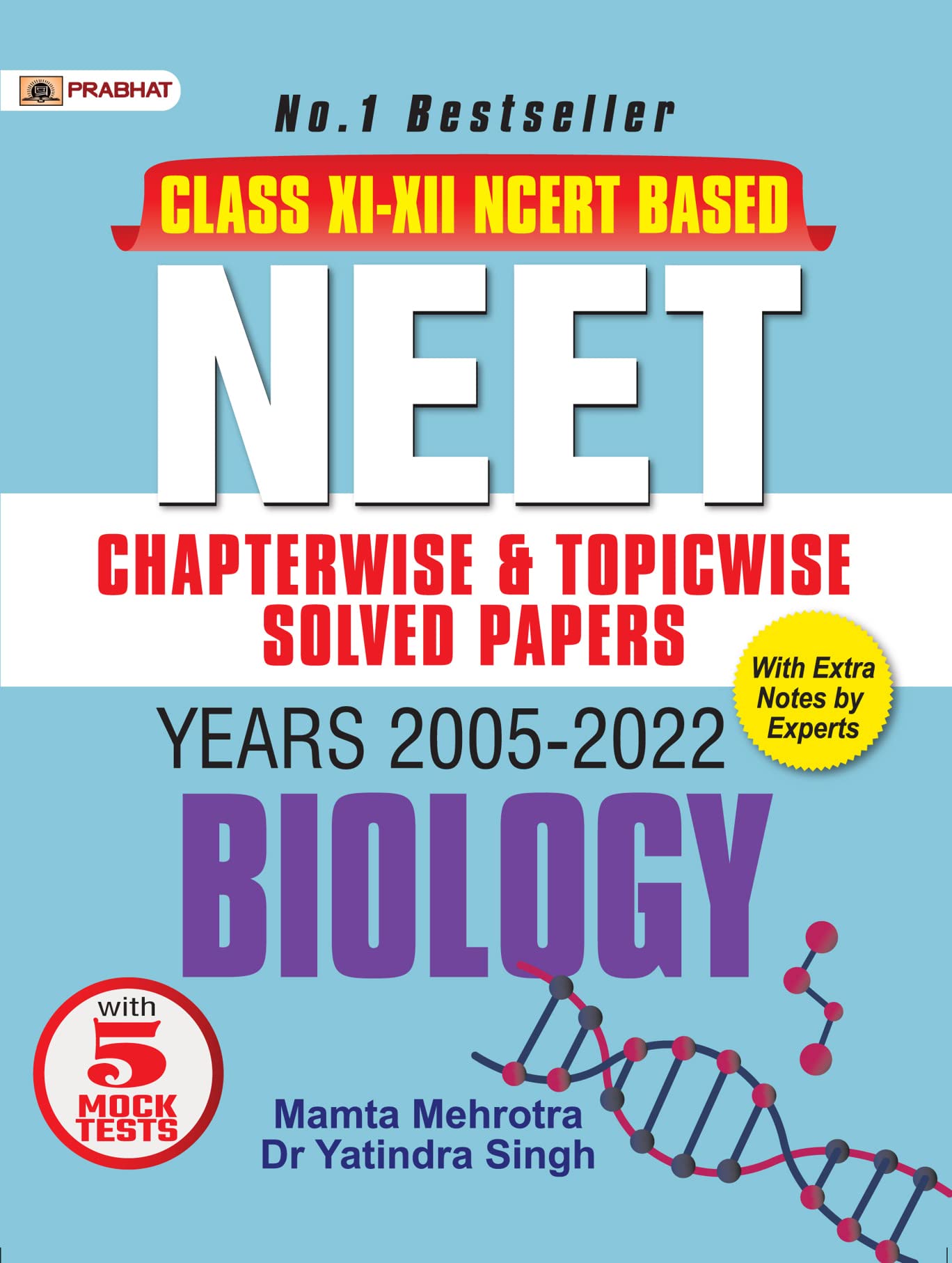 NEET ChapterWise & TopicWise Solved Papers: Biology
