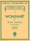 Franz Wohlfahrt  60 Studies, Op. 45 Complete: Schirmer Library of Classics Volume 2046 (Schirmers Library of Musical Classics)