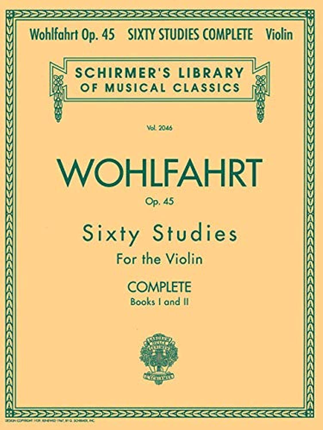 Franz Wohlfahrt  60 Studies, Op. 45 Complete: Schirmer Library of Classics Volume 2046 (Schirmers Library of Musical Classics)
