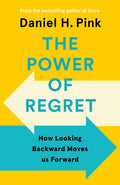 The Power Of Regret