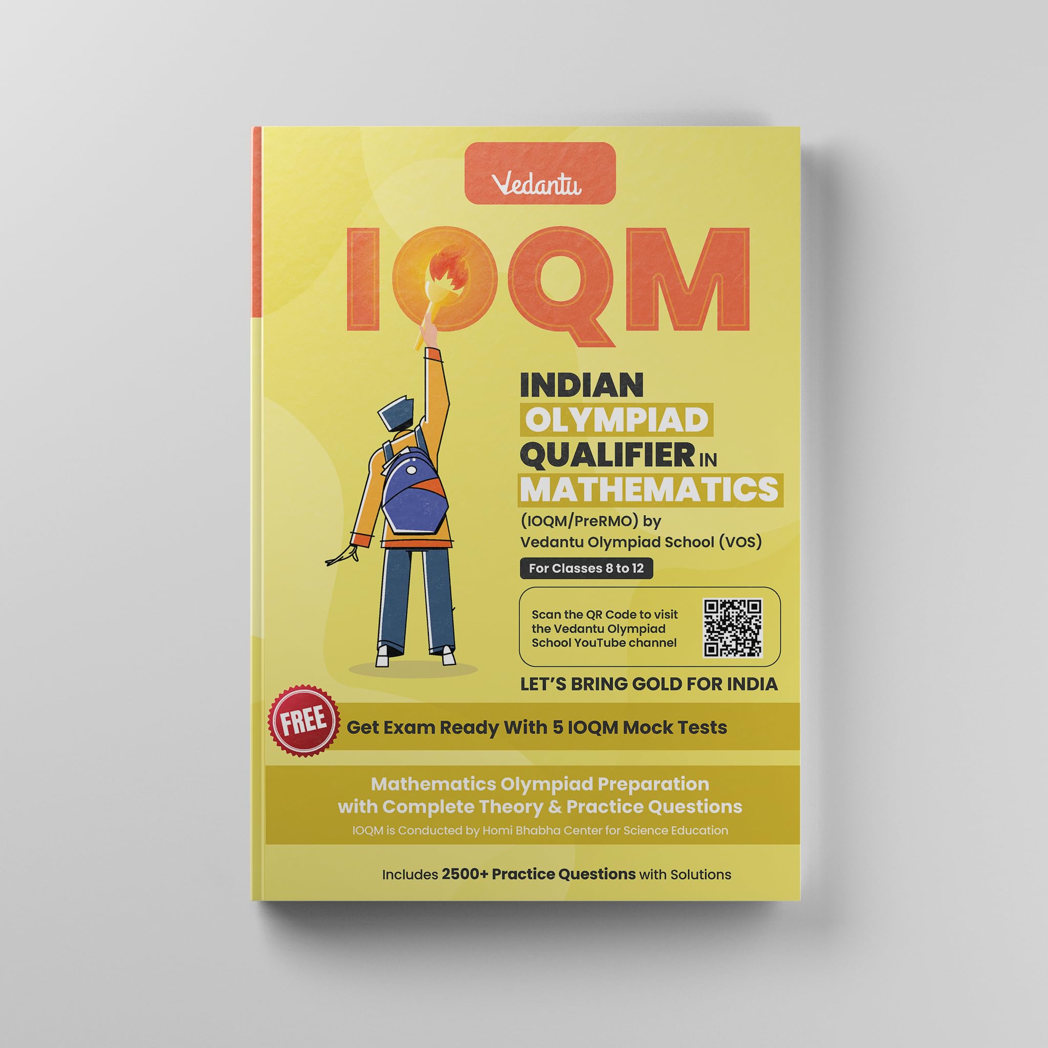 Indian Olympiad Qualifier in Mathematics (IOQM /PreRMO) For Classes 812, Topicwise Exercises with Previous Year Questions | Ov