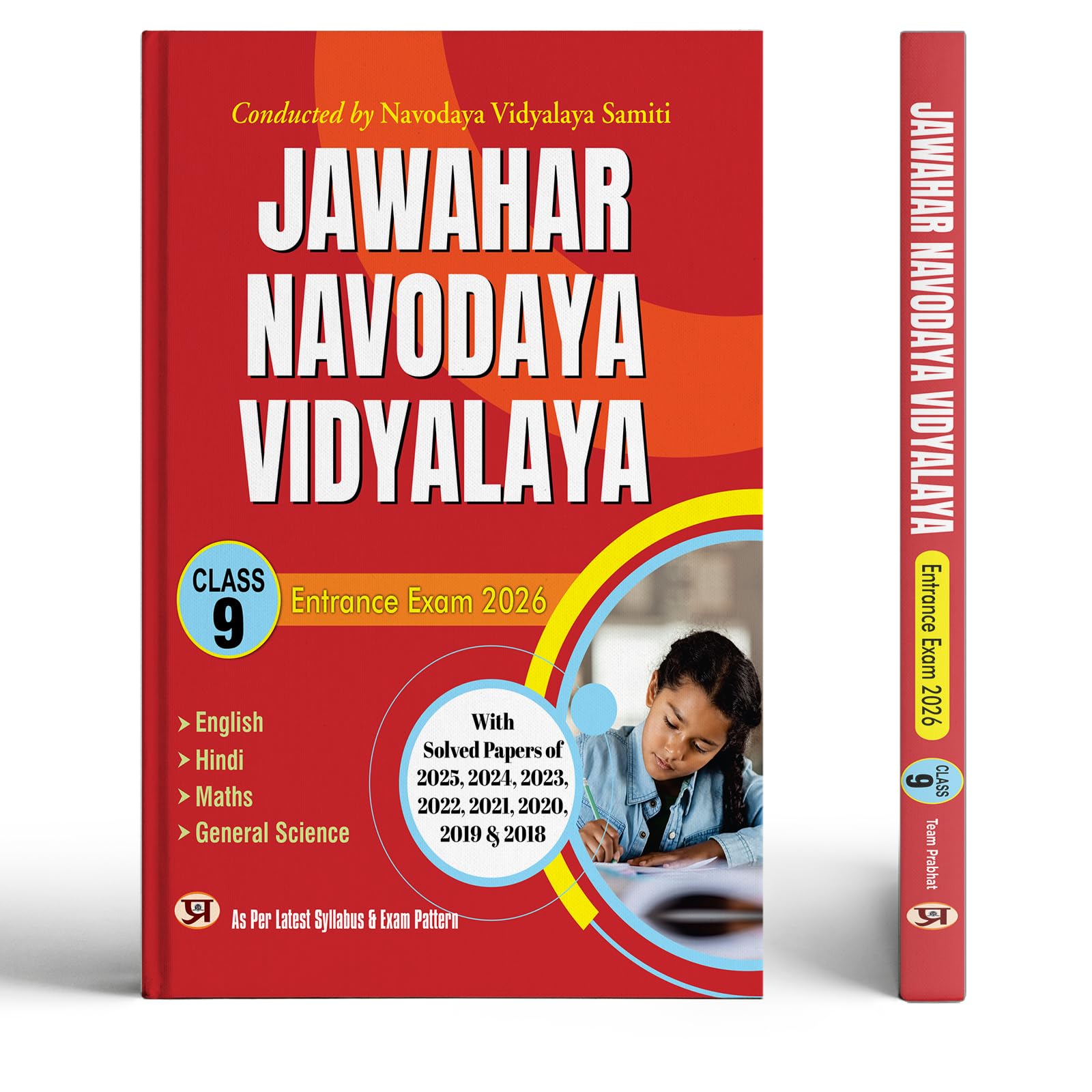 JNV Class 9 Exam Guide 2026  Jawahar Navodaya Vidyalaya Class 9 Guide 9 Years Solved Papers 2600+ Questions Include Practice Se