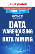 Gullybaba IGNOU MCA (Revised) 2nd Sem MCS221 Data Warehousing and Data Mining in English