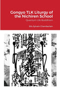 Gongyo Tlk Liturgy Of The Nichiren School