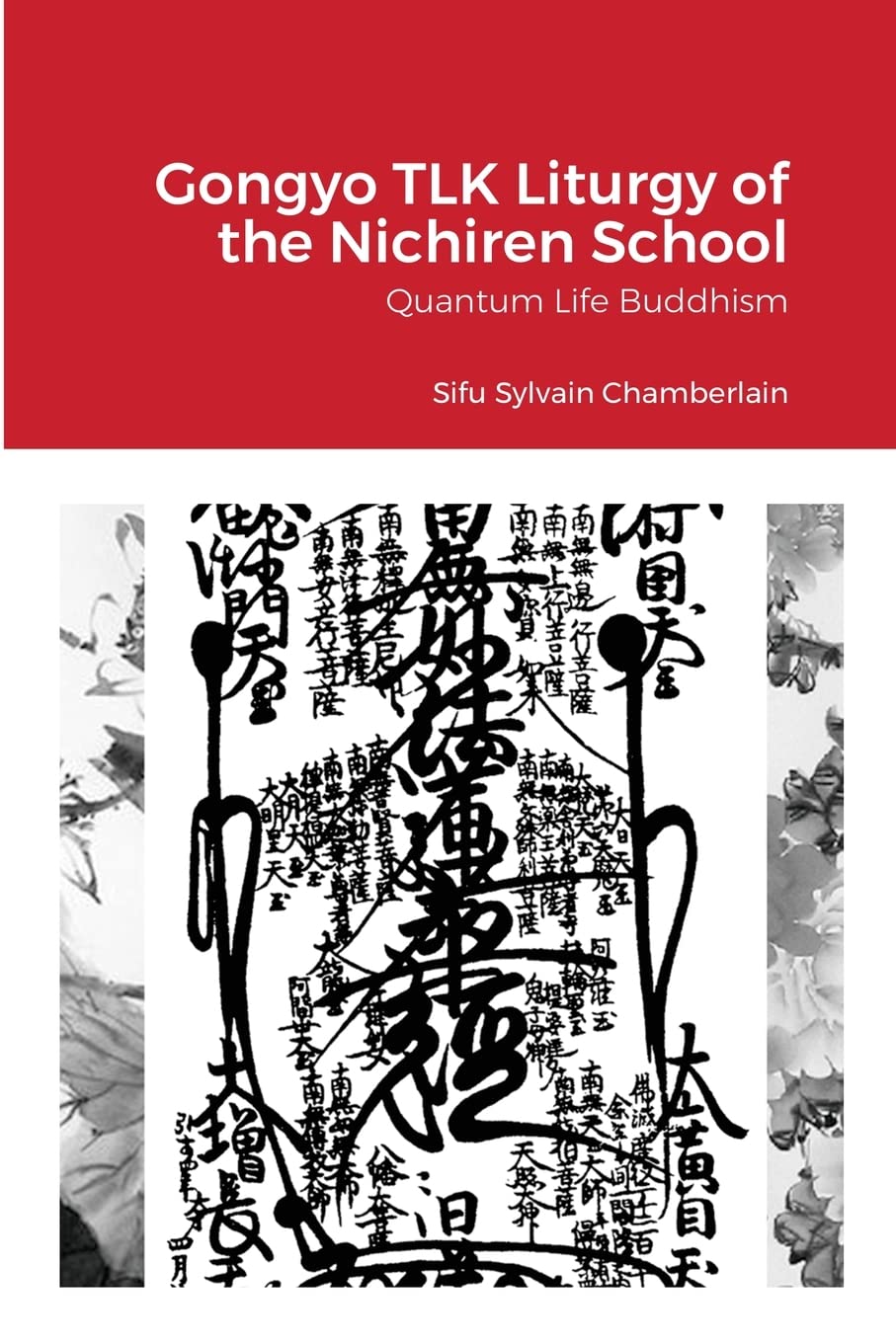 Gongyo Tlk Liturgy Of The Nichiren School
