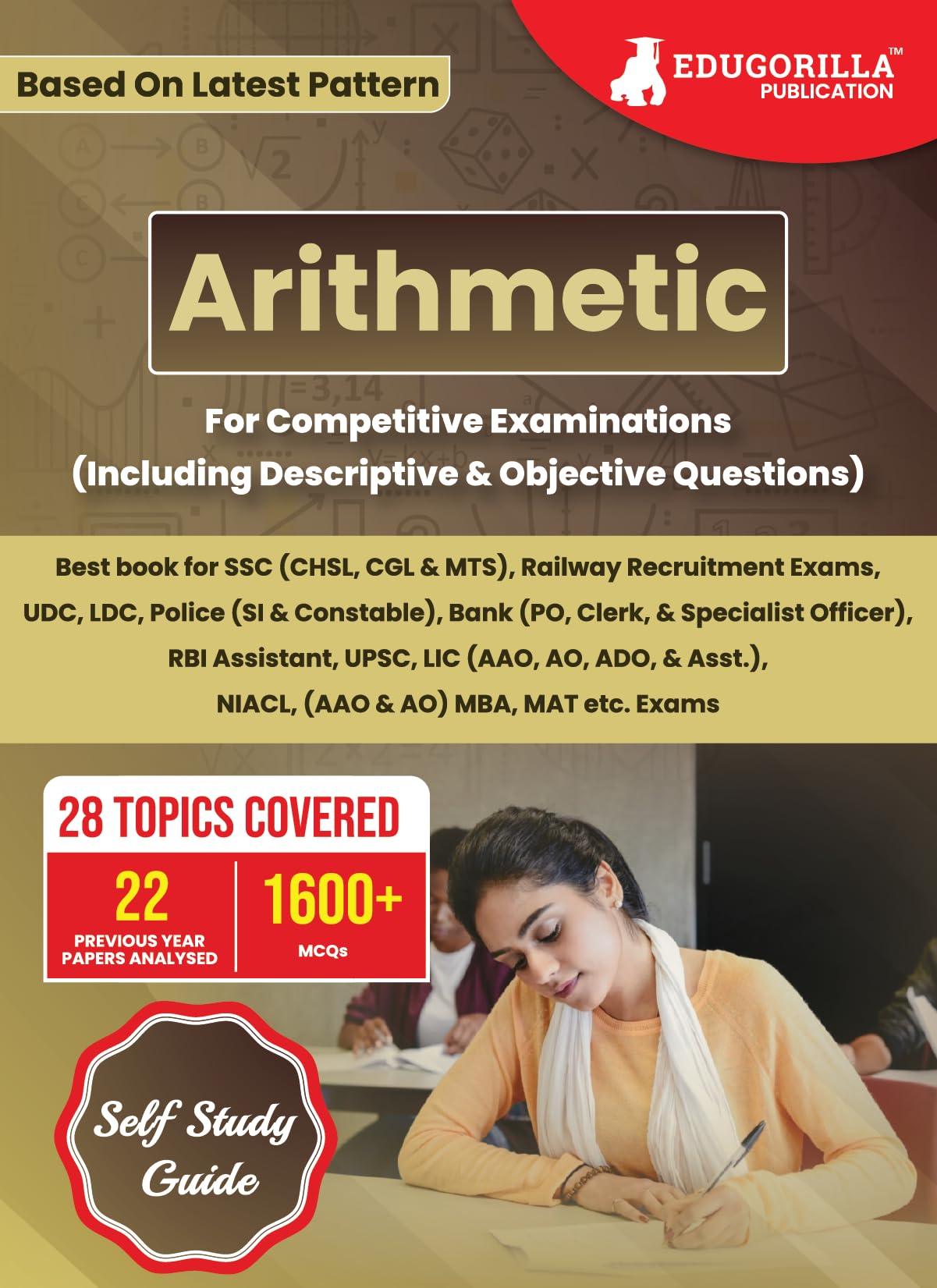 Arithmetic : Self Study Guide Book With 28 Topics Covered (1600+ Mcqs In Practice Tests)  Useful For Ssc, Railway, Udc, Ldc, Po
