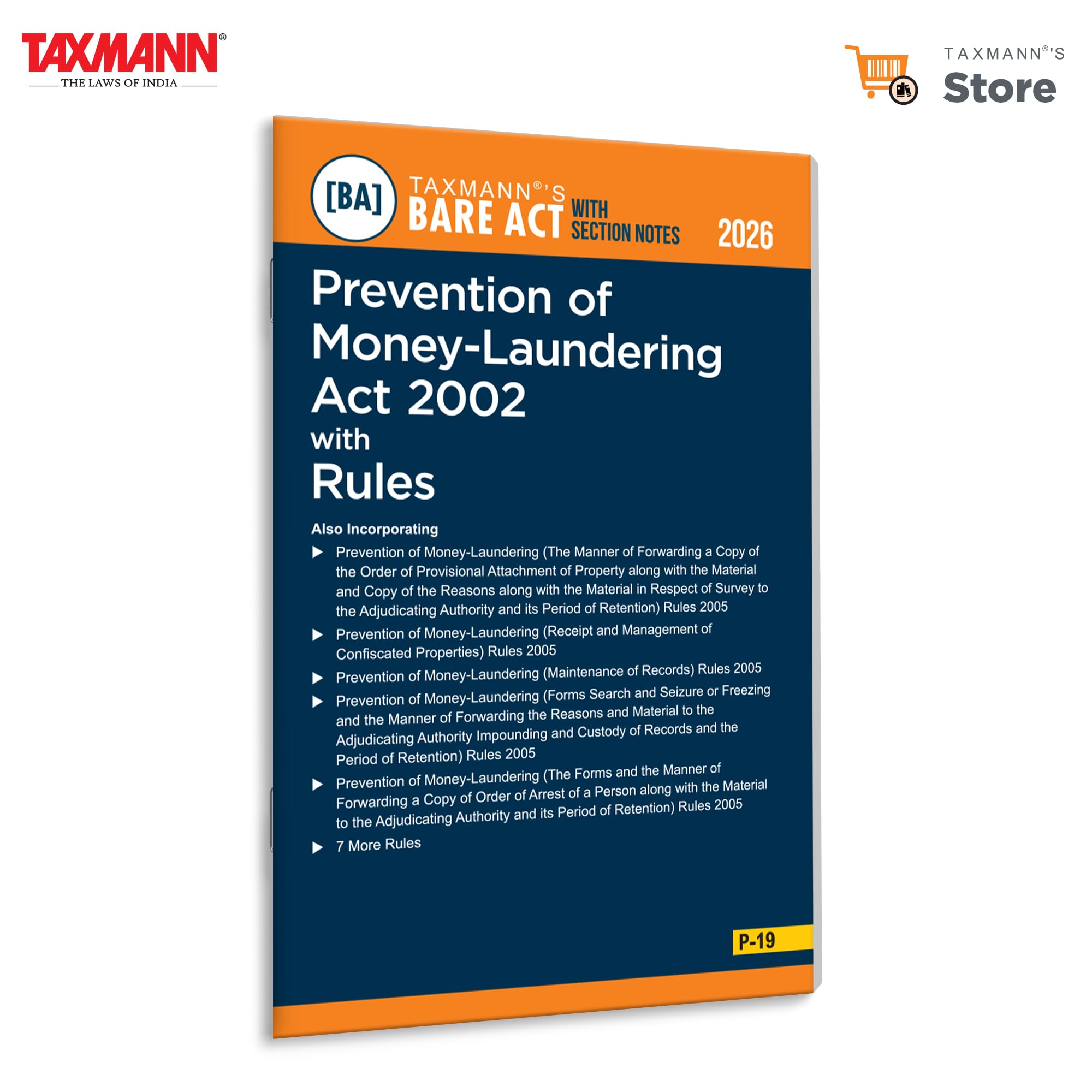 Taxmanns Prevention of MoneyLaundering Act 2002 with Rules [Bare Act with Section Notes]  Comprehensive & Uptodate Statuto