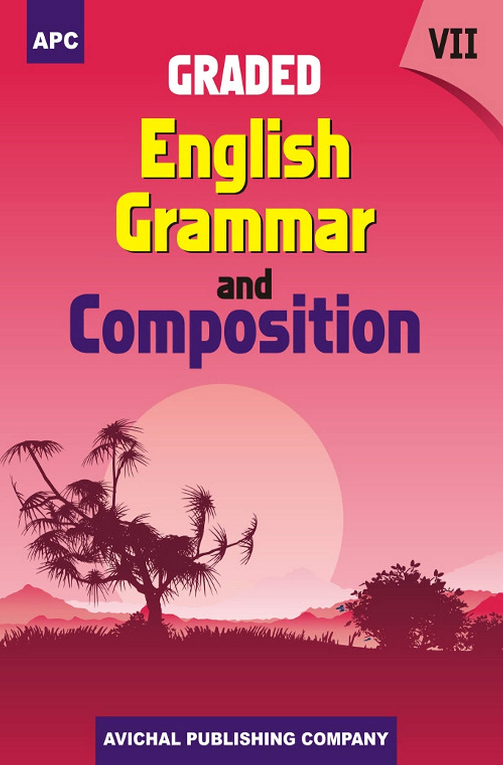 Graded English Grammar And Composition Vii