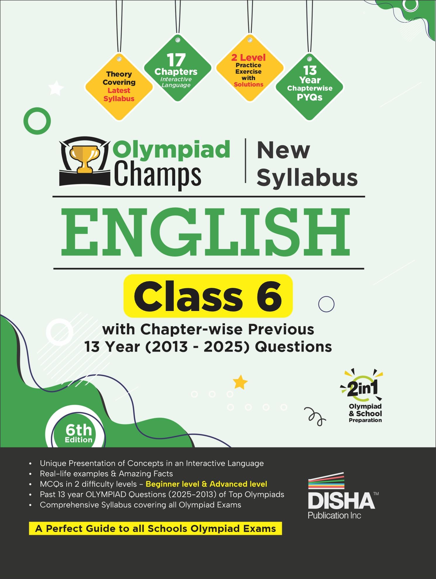 Disha Olympiad Champs English Class 6 with Chapterwise Previous 13 Year (2013  2025) Questions 6th Edition | 2026  27 Exam | 