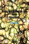 Understanding DiscreteTime Signal Processing: Lecture Notes