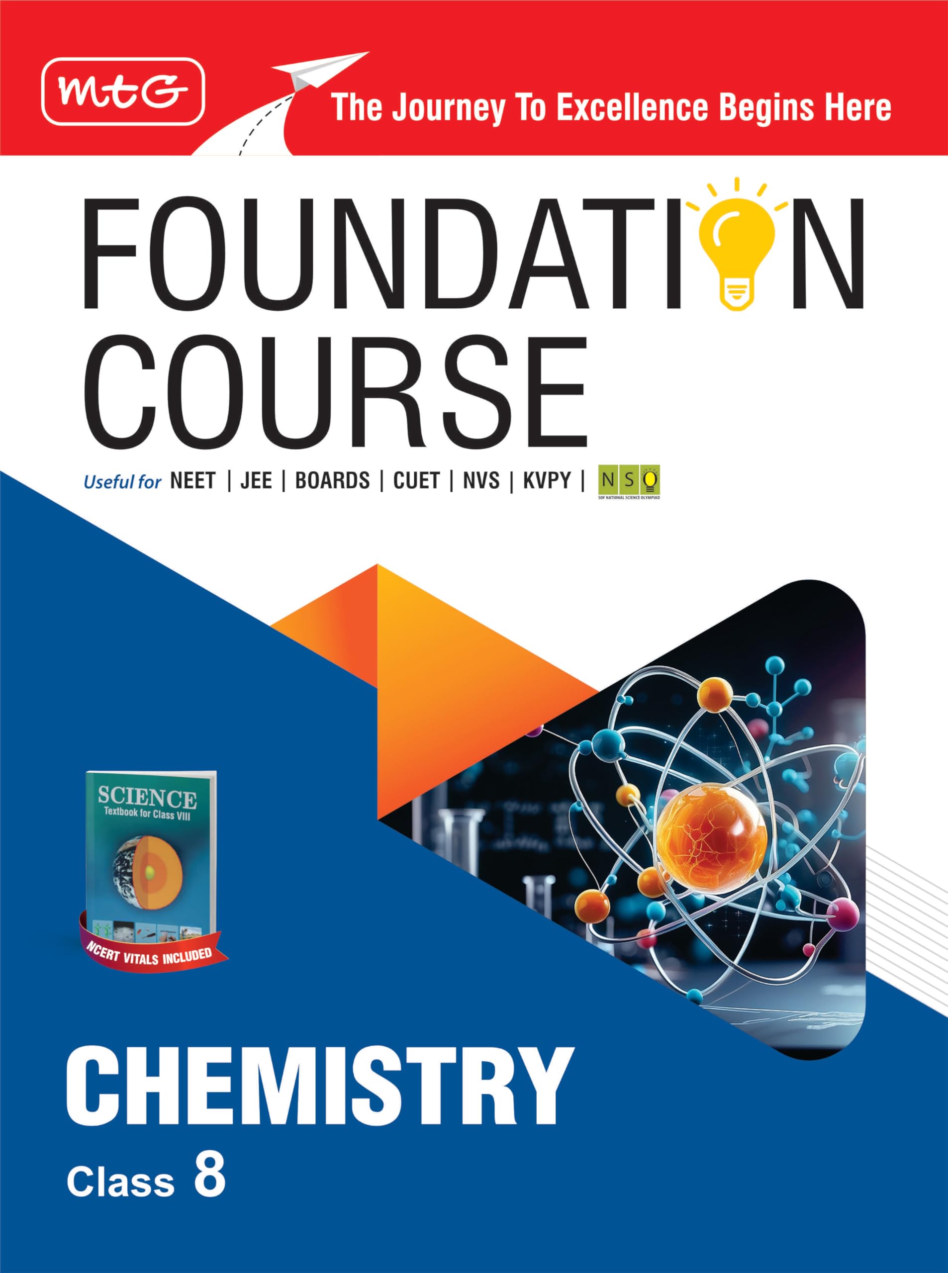 MTG Foundation Course Class 8 Chemistry Book (Edition 2025) For IIT JEE, NEET, NSO Olympiad, CUET, NVS, KVPY & Boards Exam | Bas