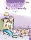Its the Highest Priority  Love and Care