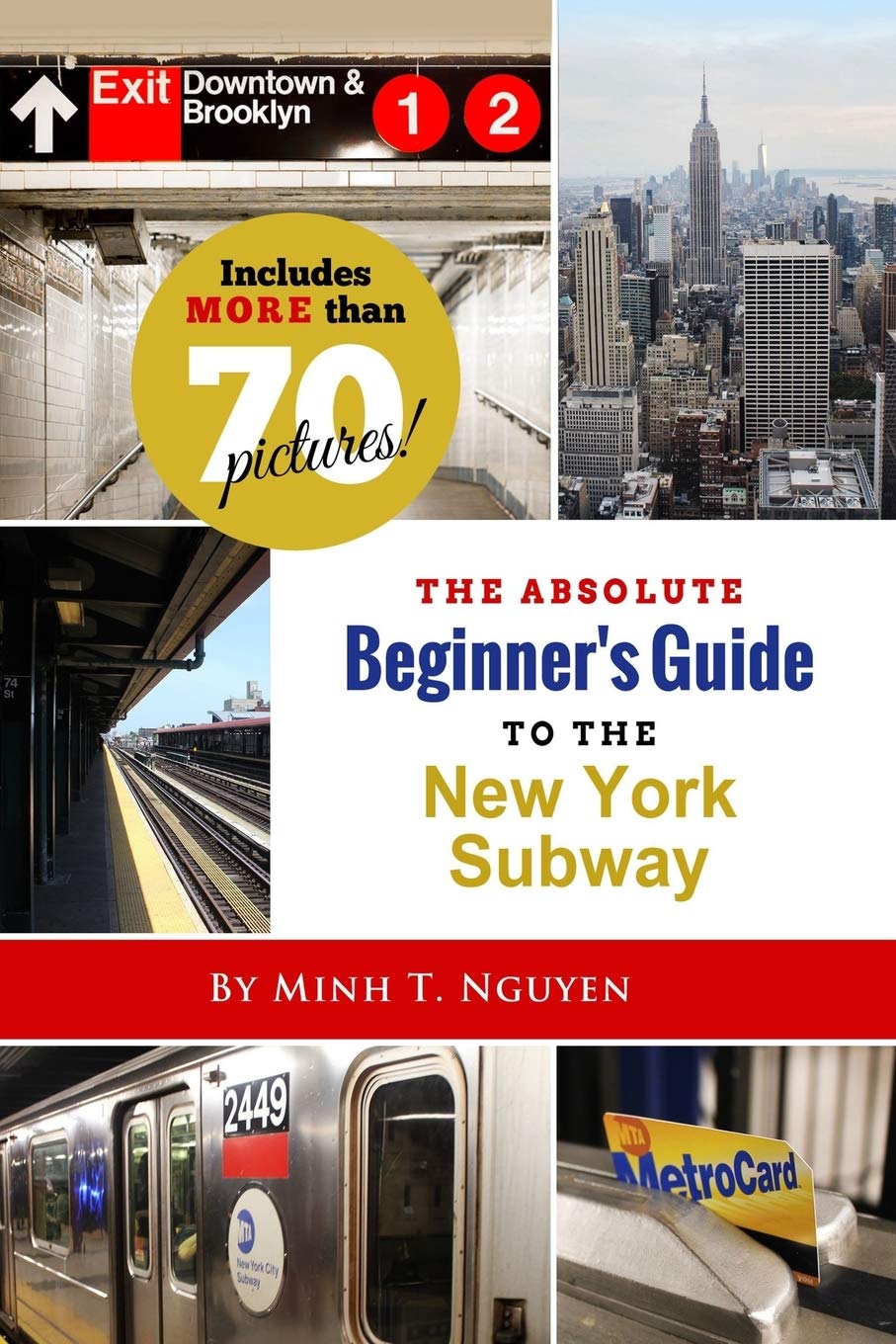 The Absolute BeginnerS Guide To The New York Subway
