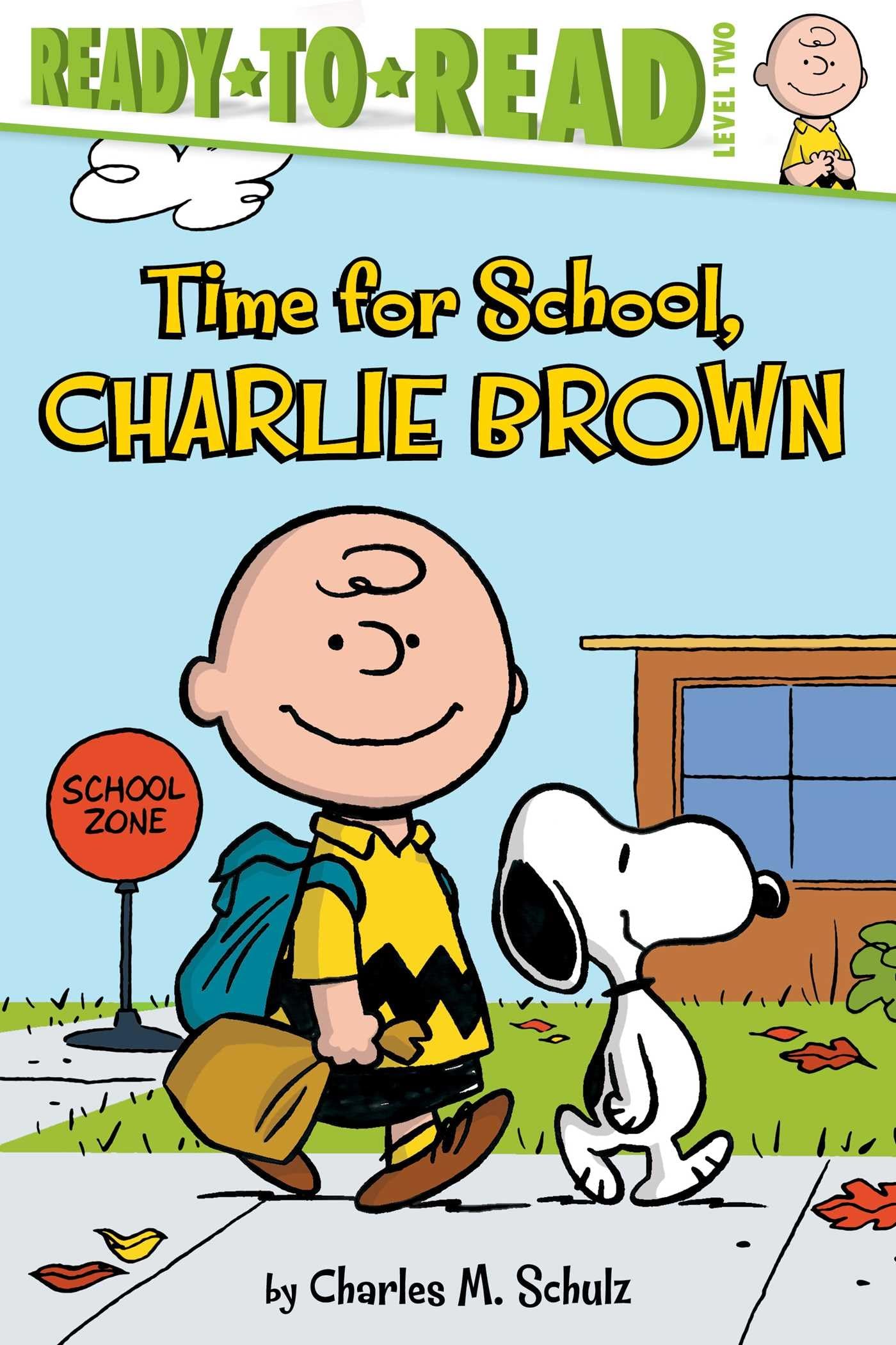 Time for School, Charlie Brown: ReadytoRead Level 2 (Peanuts)