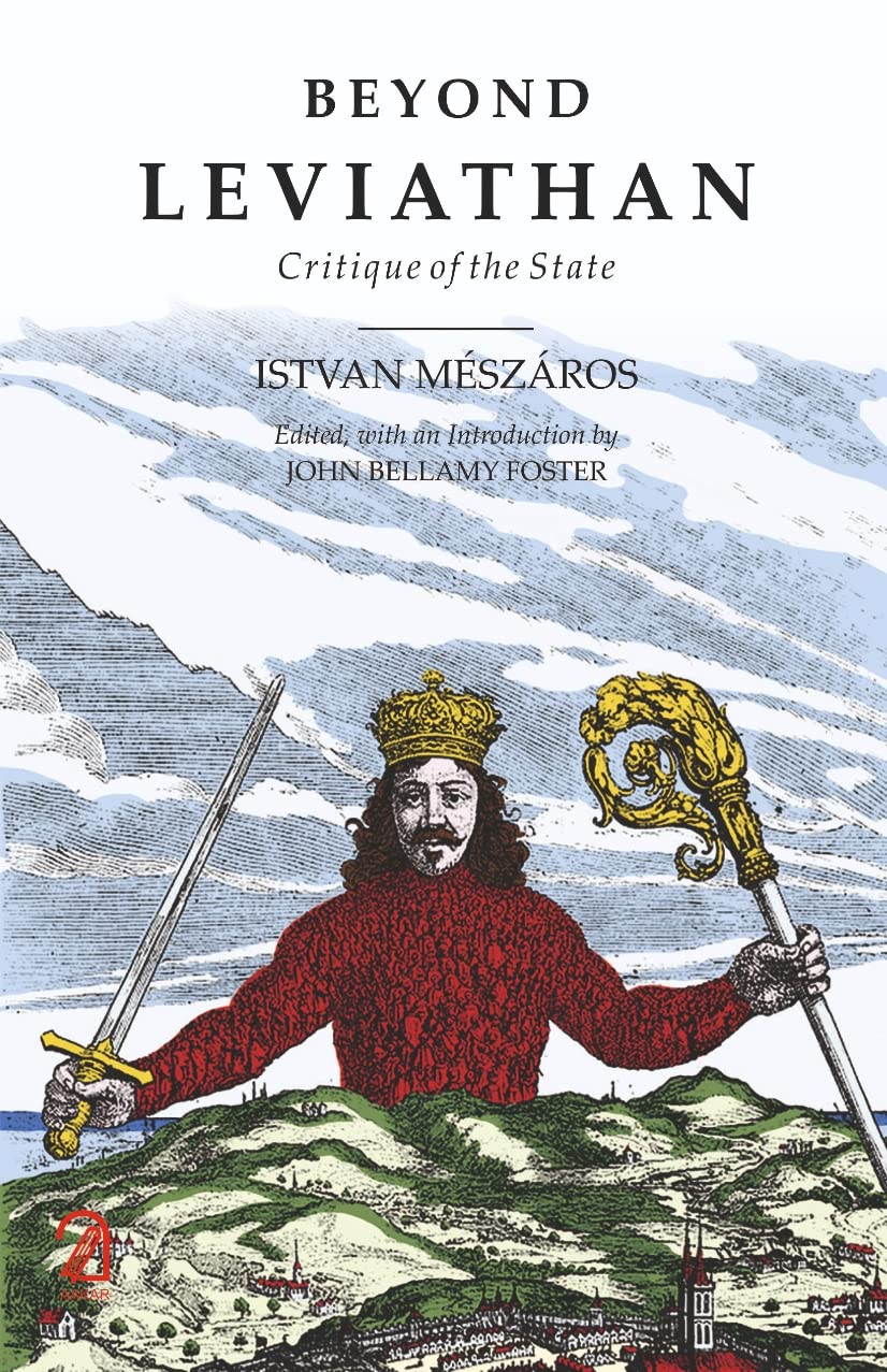 Beyond Leviathan: Critique Of The State