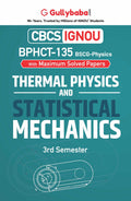 Gullybaba IGNOU BSCG 3rd Sem BPHCT135 Thermal Physics and Statistical Mechanics in English  Latest Edition IGNOU Help Book wit