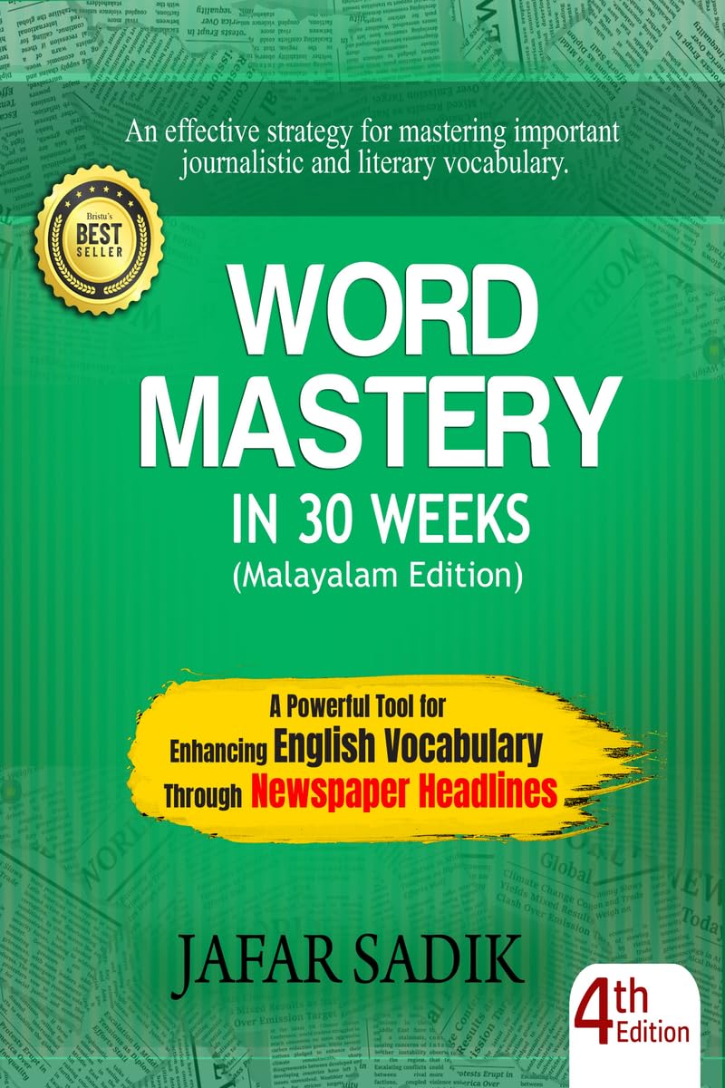 WORD MASTERY in 30 Weeks (Malayalam Edition) : A Powerful Tool for Enhancing English Vocabulary Through Newspaper Headlines