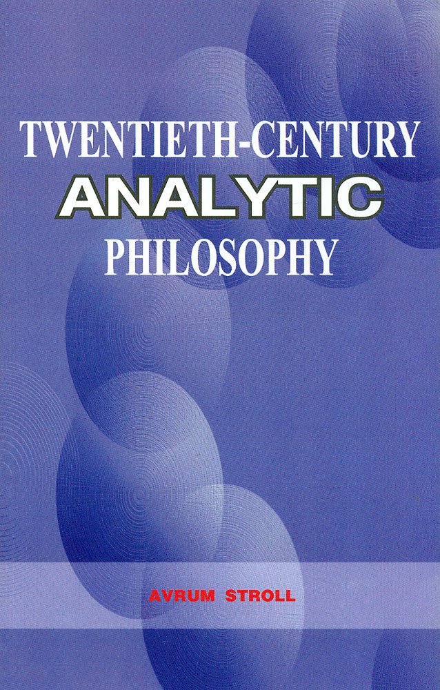 TwentiethCentury Analytic Philosophy