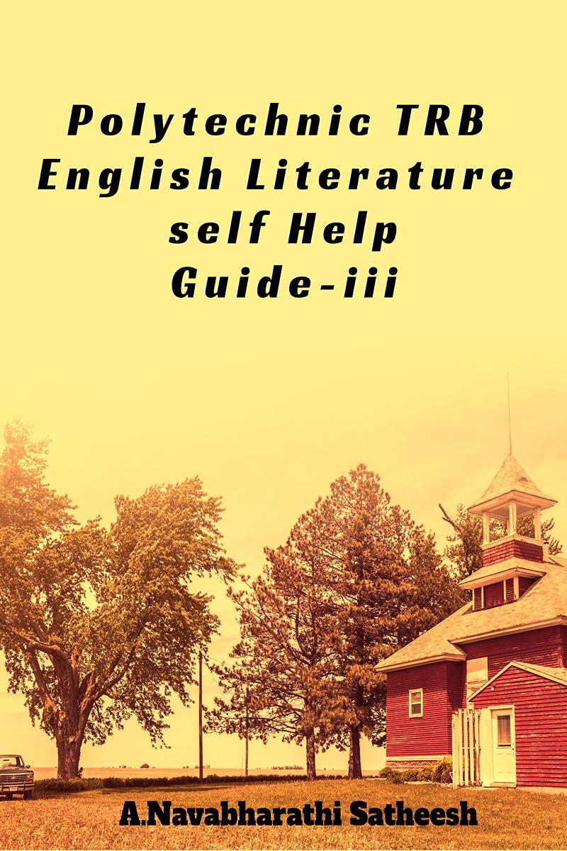 Polytechnic Trb English Literature Self Help GuideIii