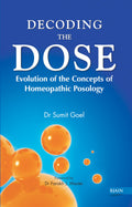 Decoding the Dose  Evolution of the Concepts of Homeopathic Posology