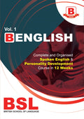 B English : Complete And Organised Spoken English & Personality Development Course In 12 Weeks (Volume1)