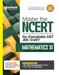 Arihant Master the NCERT Mathmatices Class 11 | For NEET UG and Karnataka CET 2025 | Line by Line MCQs from Latest NCERT, 3000+ 