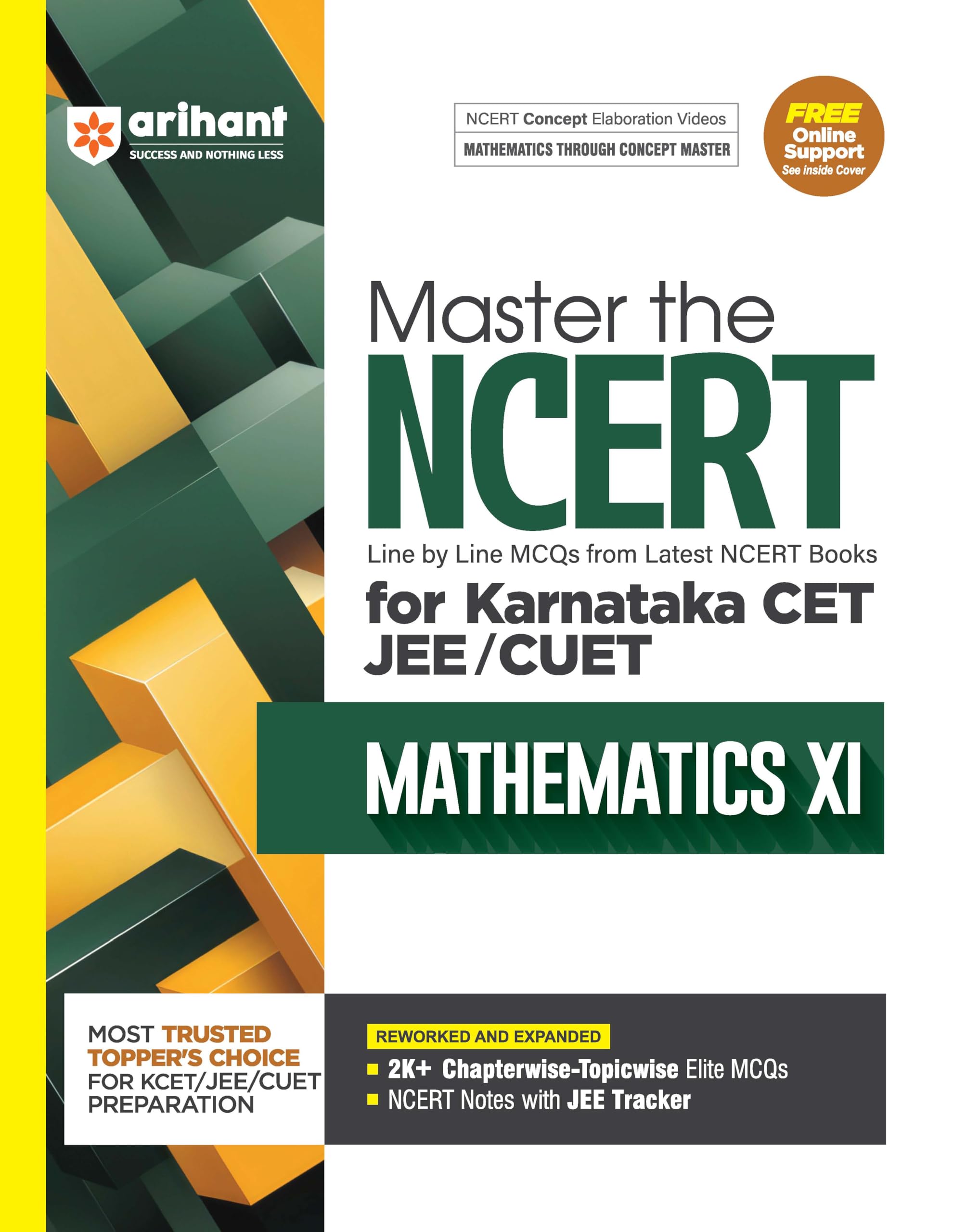 Arihant Master the NCERT Mathmatices Class 11 | For NEET UG and Karnataka CET 2025 | Line by Line MCQs from Latest NCERT, 3000+ 