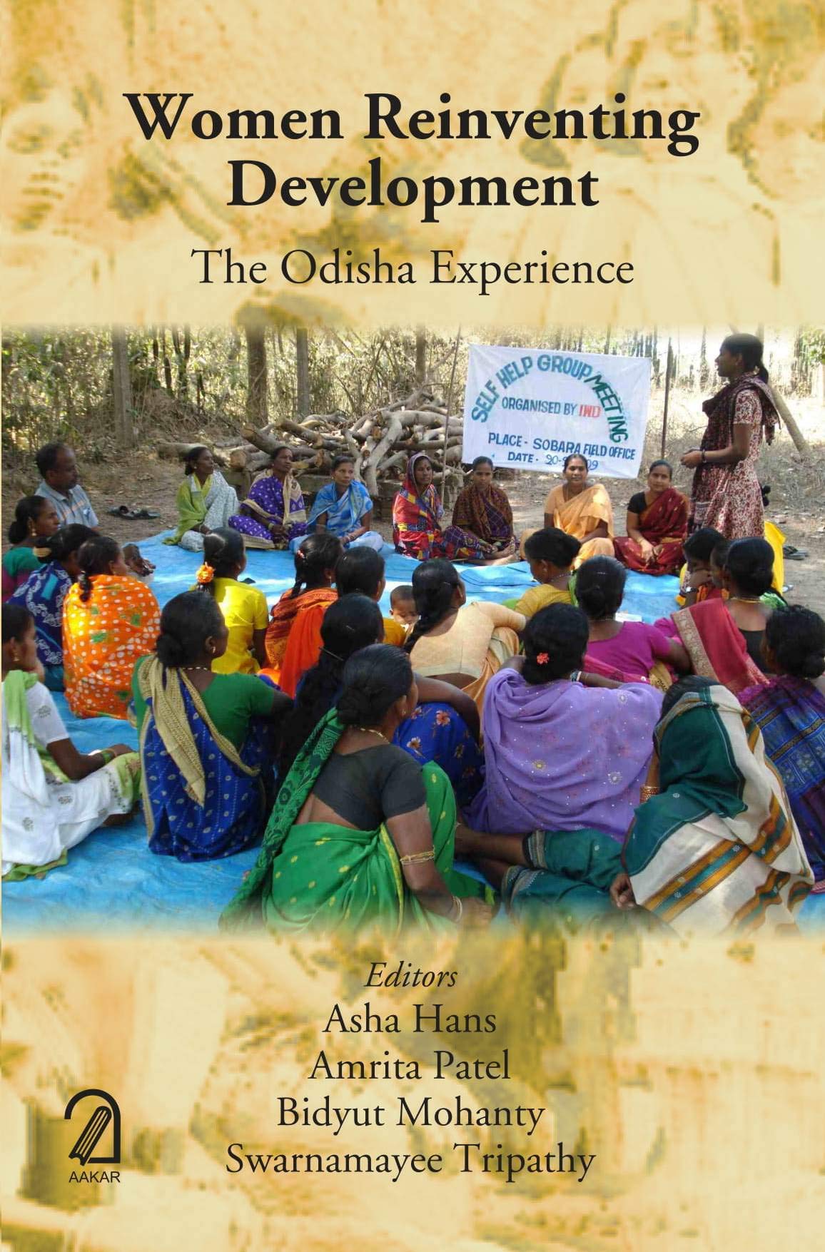 Women Reinventing Development: The Odisha Experience