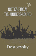 Notes from the Underground (Hardcover Library Edition)