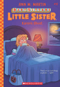 Babysitters Little Sister #12: Karens Ghost
