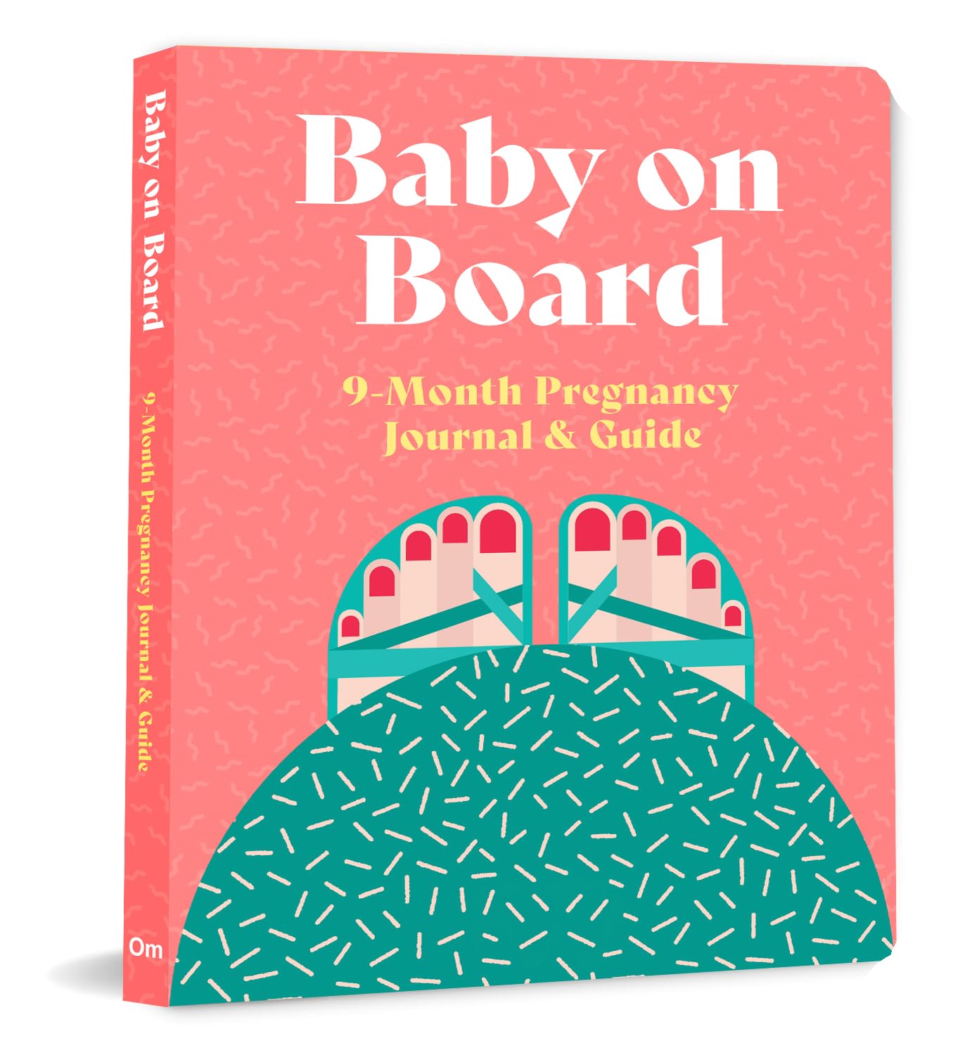 Baby on Board: 9 Month Pregnancy Journal & Guide | A DaybyDay Diary, WeekbyWeek Planner & Practical Handbook for Expecting M