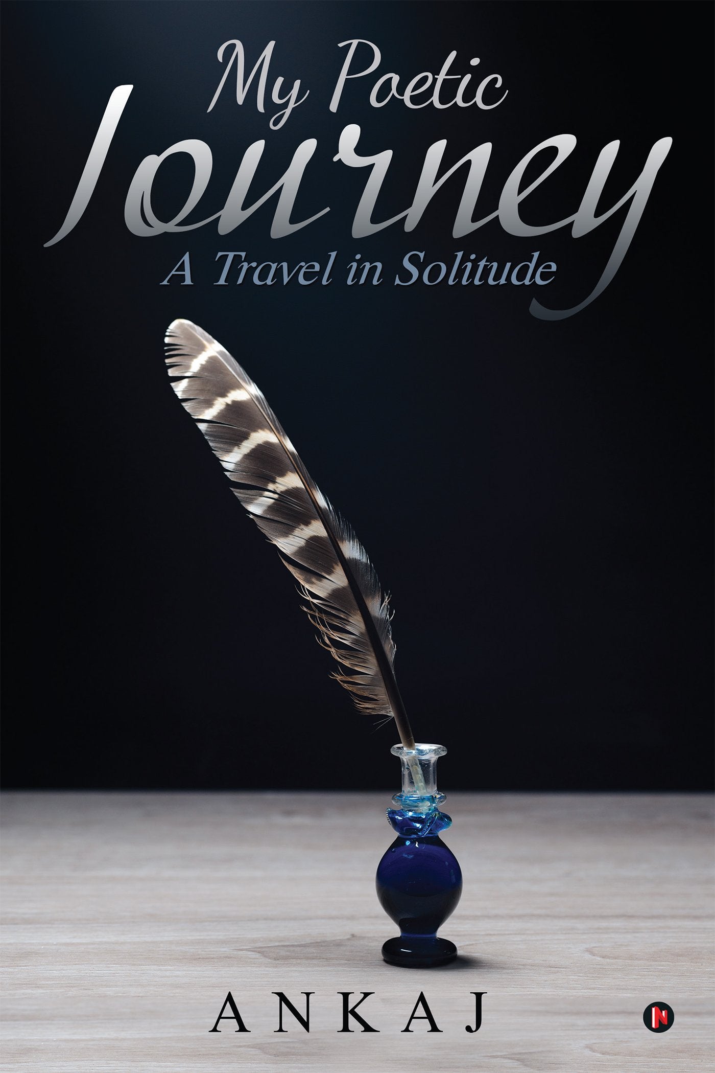 My Poetic Journey: A Travel in Solitude