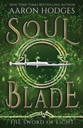 Soul Blade (The Sword of Light)