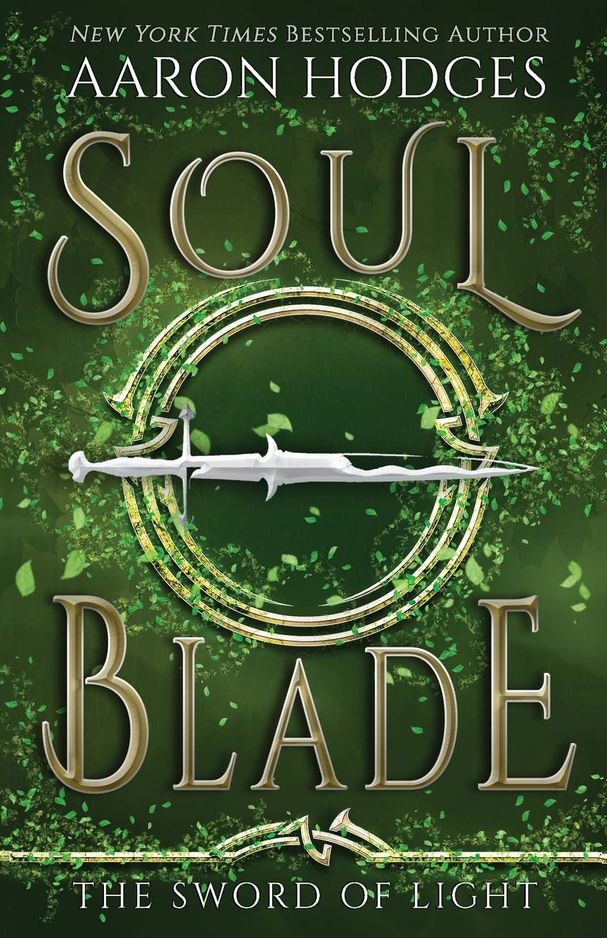 Soul Blade (The Sword of Light)