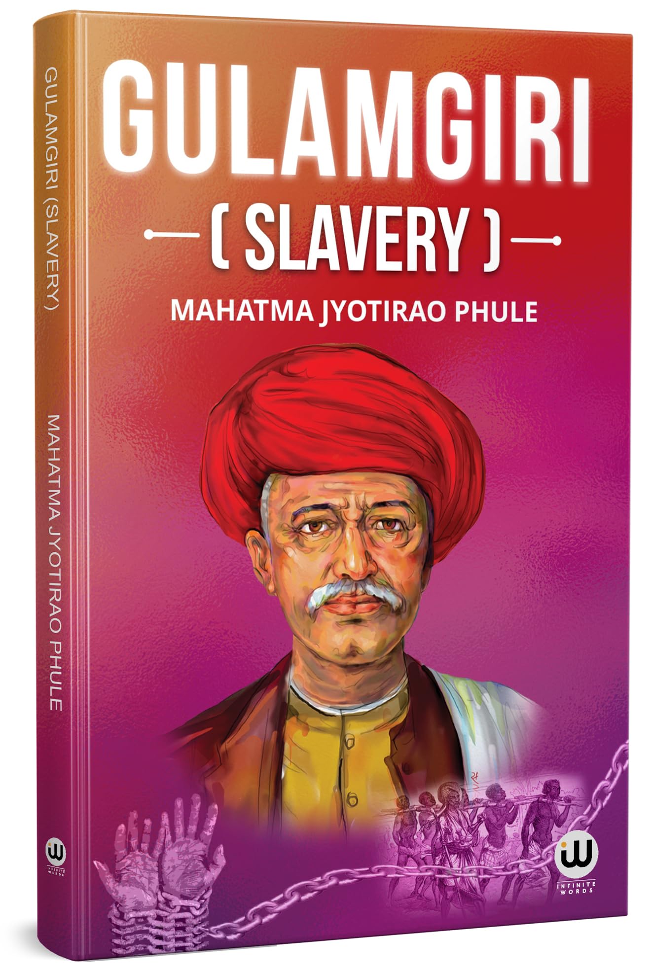 Slavery | Mahatma Jyotiba Phule | Gulamgiri | English Books, Book | Jyotirao Fule | Shetkaryancha Asood | The CultivatorS Whip