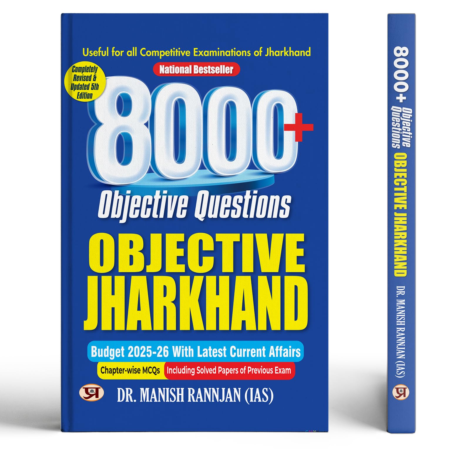 8000+ Objective Questions Objective Jharkhand for JPSC, JSSC, JTET, JSERC, SI and All Other Competitive Examinations with Budget