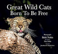 Indian wildlife Great Wild Cats ( Born To Be Free)