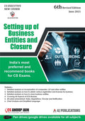 Setting Up Of Business Entities And Closure For Cs Exams  6/Edition, 2021