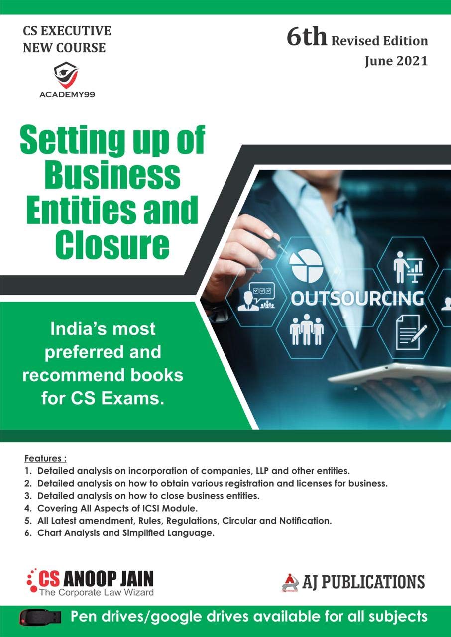 Setting Up Of Business Entities And Closure For Cs Exams  6/Edition, 2021