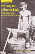 DRESSING THE COLONISED BODY
