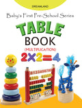 Babys First PreSchool Series  Table Book for Kids Ages 24 | Learn Multiplication Tables 220, Numbers, Days of the Week, Mont