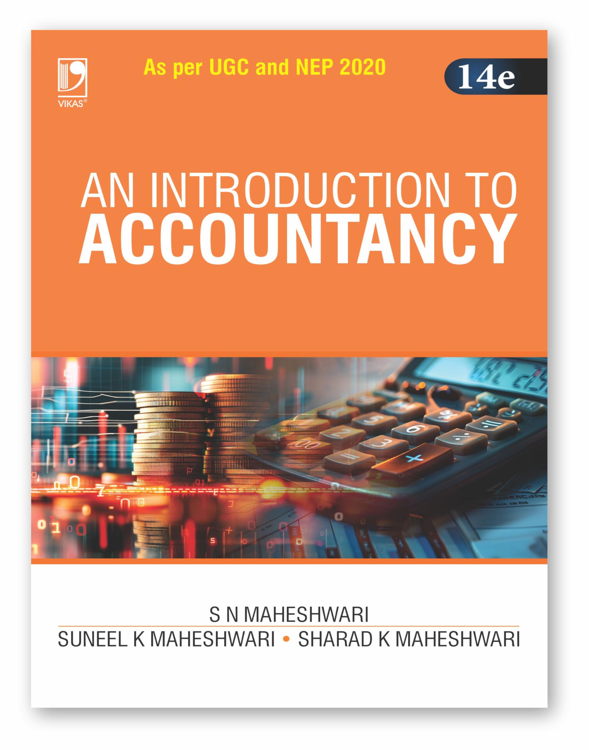 An Introduction to Accountancy: As per UGC and NEP 2020 (14th Edition)