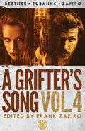 A Grifters Song Vol. 4